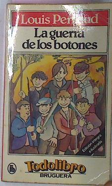 La Guerra De Los Botones | 19926 | Pergaud Louis