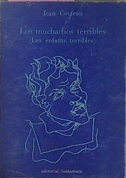 Los Muchachos Terribles (Les Enfants Terribles) | 52690 | Cocteau, Jean