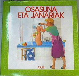 Eskolarako Enziklopedia. Tomo V. Osasuna eta Janariak | 164294 | Varios