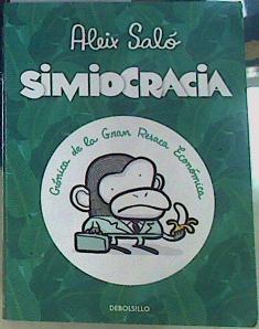 Simiocracia Crónica de la gran resaca económica | 128578 | Salo, Aleix