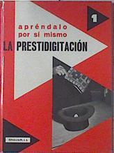 La presidigitación Aprendalo por si mismo | 120866 | Robert Veno