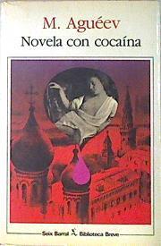 Novela con cocaína | 136307 | Aguéev, M.