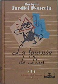 La tournée de Dios | 151525 | Jardiel Poncela, Enrique