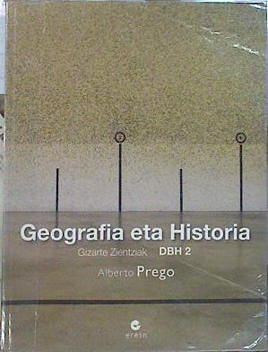 Gizarte zientziak, geografia eta historia, 2 DBH | 141116 | Prego, Alberto