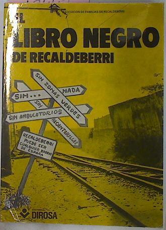 El Libro Negro De Recaldeberri | 58319 | Asociación De Familias