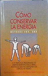 Como conservar la energía Métodos 5BX y XBX | 144520 | Royal Canadian Air Force