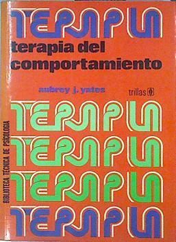 Terapia del comportamiento | 141729 | Aubrey J. Yates