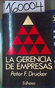 La Gerencia de Empresas | 160004 | Drucker, Peter Ferdinand