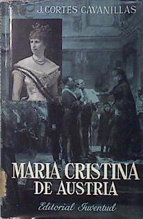 María Cristina De Austria, Madre De Alfonso XIII | 59156 | Cortés Cavanillas, Julián