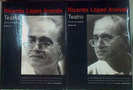 Teatro Obras Escogidas Tomo 1 Y 2 | 56296 | López Aranda Ricardo