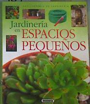 Jardinería En Espacios Pequeños | 167825 | VVAA