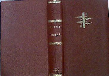 Obras de Heinrich Heine: Ideas el Rabino de Bacharach Noches florentinas Mamorias y otros | 141927 | Heine, Heinrich/Traducción prólogo y notas, Sacristán Luzón Manuel