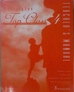 Top Class 4 Teacher´s Manual  L.O.G.S.E. | 151695 | Pamela Field/Jeremy Last/Pura Muñoz Fernández