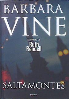 Saltamontes | 79832 | Barbara Vine ( seudonimo de Ruth Rendell)