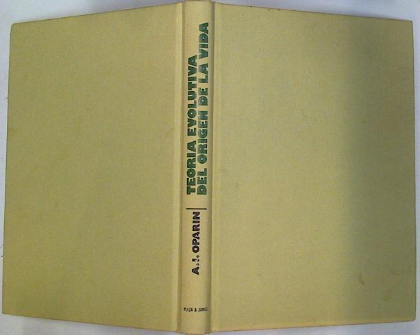 Teoría Evolutiva Del Origen De La Vida | 42358 | Oparin A I/Revisión técnica de Margarita Duran/Trad. de Manuel Gisbert