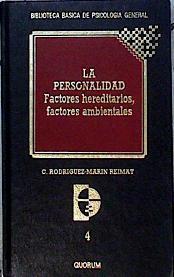 La Personalidad Factores Hereditarios Factores Ambientales | 16635 | Rodriguez Marin Reimat