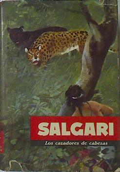 Los cazadores de cabezas | 122975 | Emilio Salgari