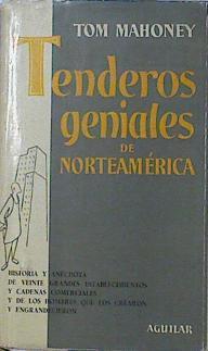 Tenderos geniales de Norteamérica | 121570 | Mahoney, Tom