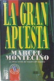 La Gran Apuesta | 10723 | Montecino Marcel