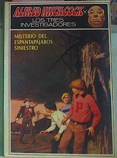 Misterio Del Espantapajaros Siniestro | 21440 | Carey M V./Ilustrador R. Escolano/Traductor M. Gimenesz