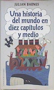 Una Historia Del Mundo En Diez Capitulos Y Medio | 21995 | Barnes Julian