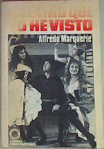 El Teatro Que Yo He Visto | 54772 | Marqueríe Alfredo