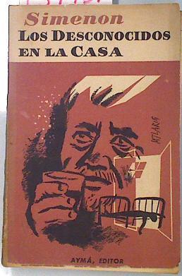 Los desconocidos en la casa | 134981 | Simenon