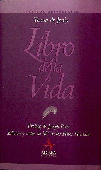 Libro de la vida | 118015 | Teresa de Jesús/Hurtado, María de los Hitos