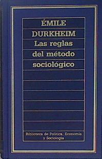 Reglas del método sociológico, las | 149555 | Durkheim, Émile