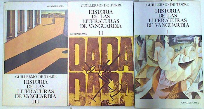 Historia de las literaturas de vanguardia I, II y III | 133111 | De Torre, Guillermo