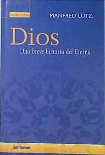 Dios : una breve historia del Eterno | 137103 | Lütz, Manfred