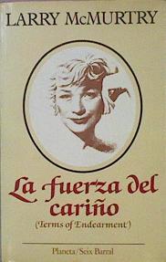 La Fuerza Del Cariño | 2056 | Mcmurtry Larry