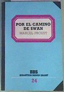 Por el camino de Swan | 163405 | Proust, Marcel