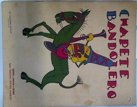 Chapete bandolero ( Cuentos de Calleja en colores ) | 133632 | Saturnino Calleja/Bartolozzi ( Ilustrador)