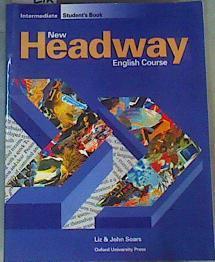 New Headway Intermediate. Student's Book | 164628 | Soars, Liz/Soars, John