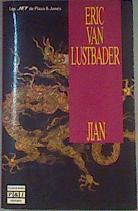 Jian | 161686 | Lustbader, Eric Van