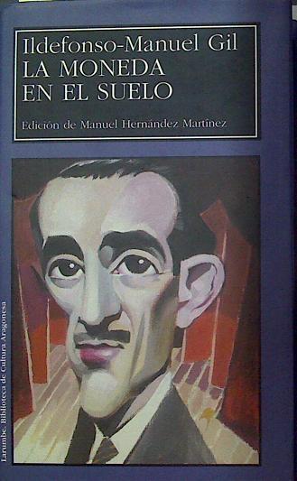 La moneda en el suelo | 117994 | Gil López, Ildefonso-Manuel