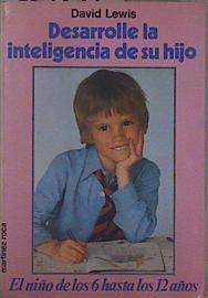 Desarrolle la inteligencia de su hijo | 152320 | Lewis, David