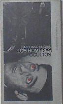 Los hombres ocultos | 119524 | Alfonso Ungria