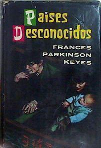 Países desconocidos | 141085 | Keyes, Francis Parkinson