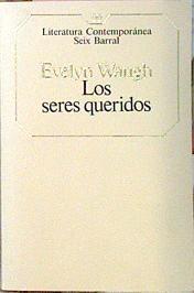 Los seres queridos | 34507 | Evelyn Waugh