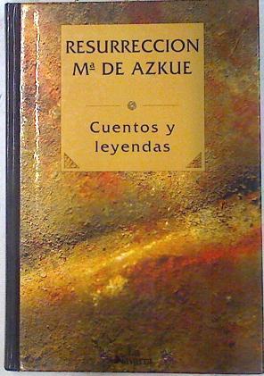 Cuentos y leyendas | 72108 | Azkue, Resurrección María de