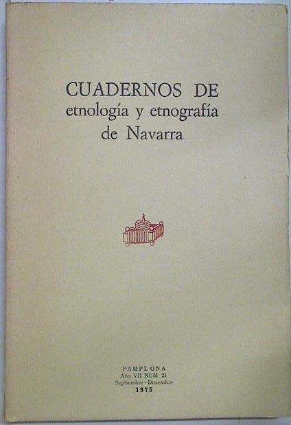 Cuadernos de etnología y etnografía de Navarra Nº 21 | 128585 | V.A.