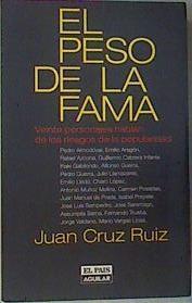 El Peso De La Fama | 21808 | Cruz Ruiz Juan