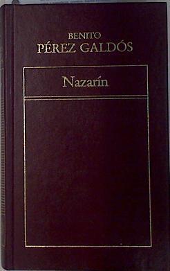 Nazarín | 132411 | Pérez Galdós, Benito