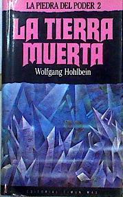 La Tierra Muerta | 50416 | Hohlbein Wolfgang