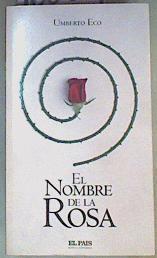 El Nombre de la Rosa | 160894 | Eco, Umberto/Pochtar Brofman, Ricardo