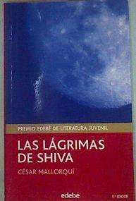 Las lágrimas de Shiva | 69488 | Mallorquí del Corral, César