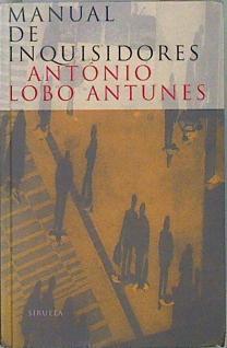 Manual de inquisidores | 147481 | Antunes, António Lobo