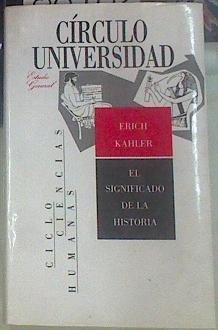 El Significado de la historia | 88902 | Kahler, Erich